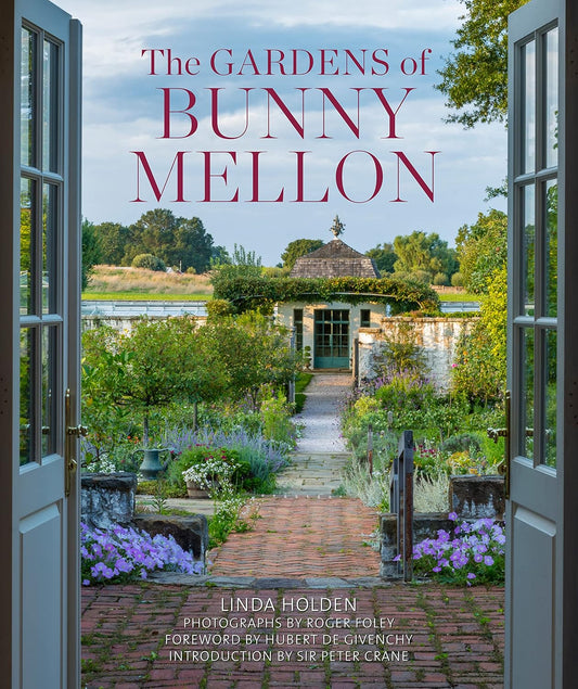The Gardens of Bunny Mellon Book