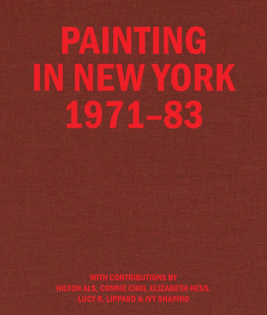 Painting in New York 1971–83 Book